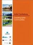 Safer Canterbury, Creating Safer Communities document